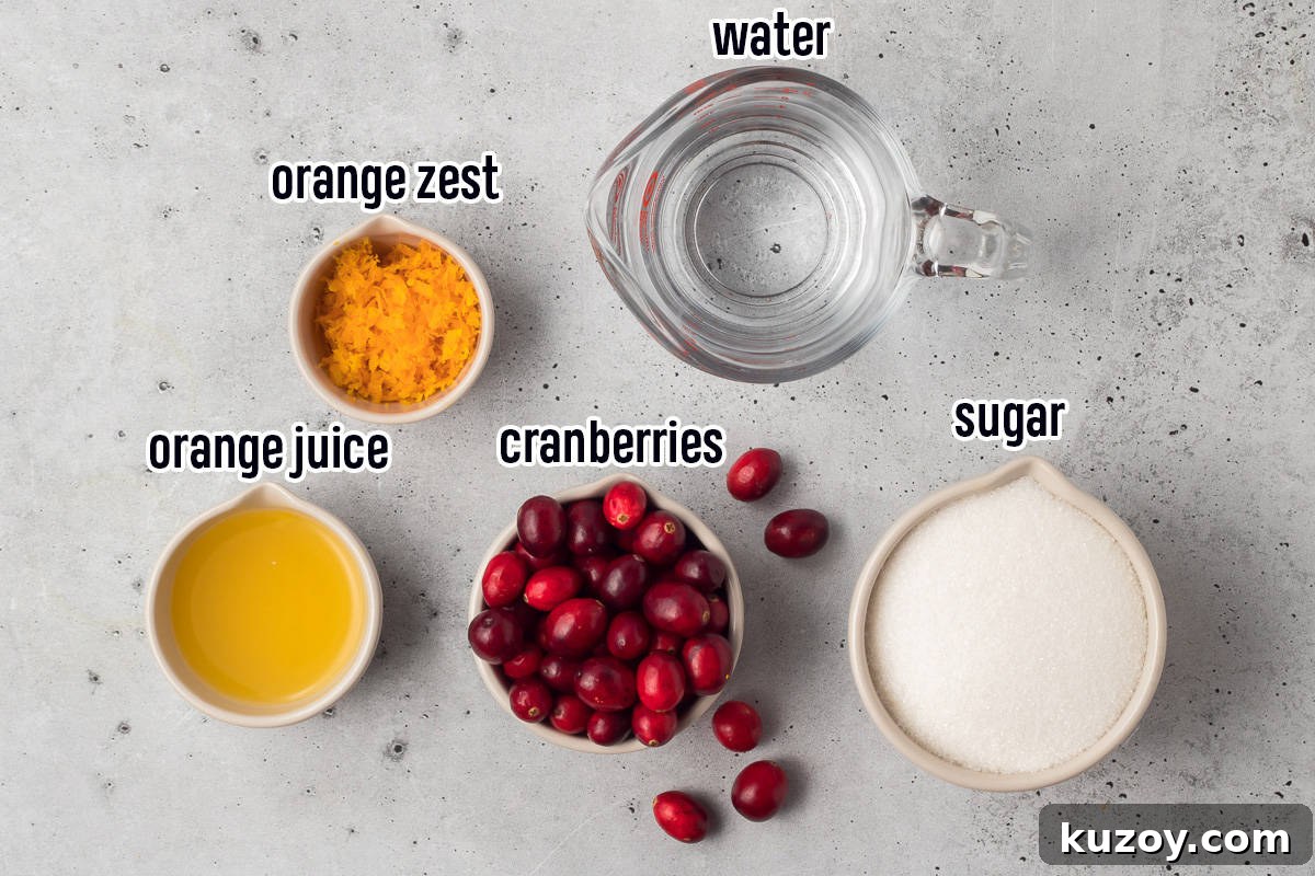 Citrus Cranberry Sauce Recipe: Orange-Infused Holiday Cranberry Sauce 4 Fresh cranberries, water, sugar, orange zest, orange juice in bowls with text.
