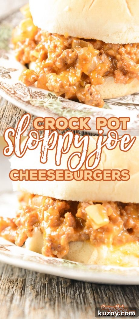 Slow-Cooker Sloppy Joe Cheeseburgers: Melty, Mess-Free Recipe 5 Crock Pot Sloppy Joe Cheeseburgers are so yummy EVERYONE will ask for the recipe!