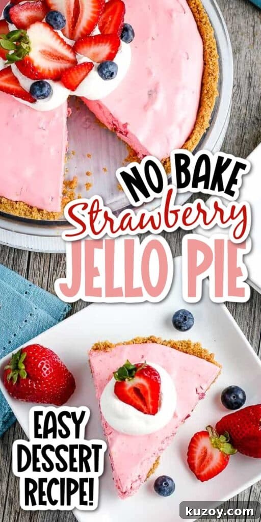 Slice of Strawberry Jello and Cool Whip Pie on a plate and garnished with whipped topping and fresh berries with full pie in the background and graphic overlay.
