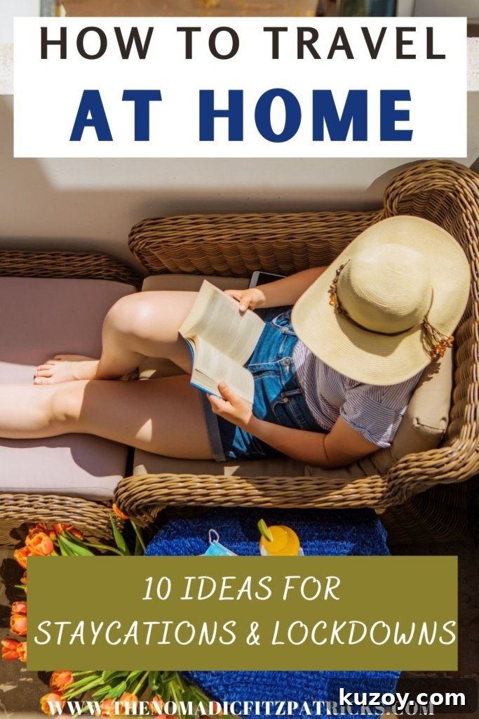 10 Ways to Travel from Home When Your Plans Are Canceled 3 img 904 2